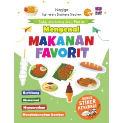 Buku Aktivitas Aku Pintar Mengenal Makanan Favorit (Bonus Stiker Mewarnai BIP) Buku Aktivitas Aku Pintar Mengenal Makanan Favorit (Bonus Stiker Mewarnai BIP)
