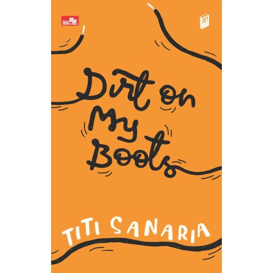 City Lite: Dirt on My Boots (New Cover)