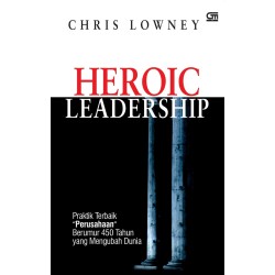 Heroic Leadership SC (Cover 2022) GM Baru ISBN Lama Heroic Leadership SC (Cover 2022) GM Baru ISBN Lama