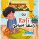 Oo! Rafi Belum Salat