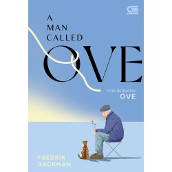 Pria Bernama Ove (A Man Called Ove) Pria Bernama Ove (A Man Called Ove)