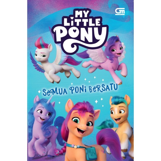 My Little Pony: Semua Pony Bersatu