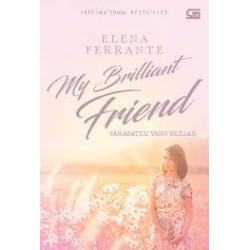 Sahabatku yang Brilian (My Brilliant Friend) Sahabatku yang Brilian (My Brilliant Friend)