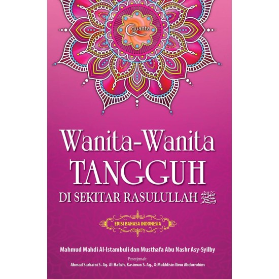 Wanita-wanita Tangguh di Sekitar Rasulullah (HC)