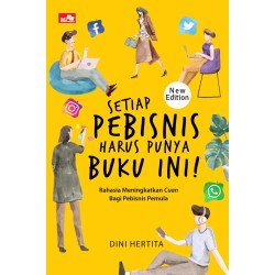 Setiap Pebisnis Harus Punya Buku Ini! - New Edition Setiap Pebisnis Harus Punya Buku Ini! - New Edition