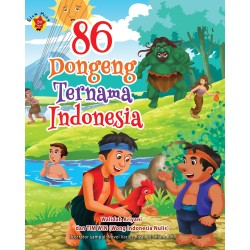 86 Dongeng Ternama Indonesia 86 Dongeng Ternama Indonesia