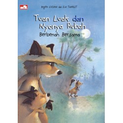 Tuan Luak dan Nyonya Rubah - Berbenah Bersama Tuan Luak dan Nyonya Rubah - Berbenah Bersama