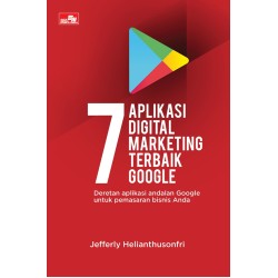 7 Aplikasi Digital Marketing Terbaik Google 7 Aplikasi Digital Marketing Terbaik Google