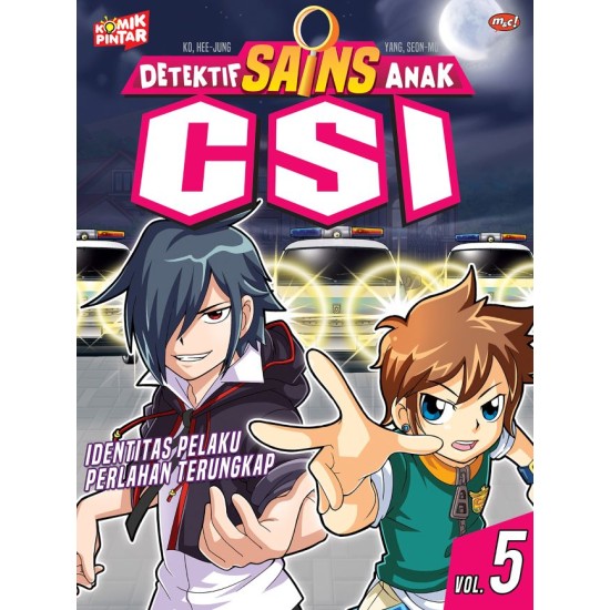 Komik Pintar : Detektif Sains Anak CSI 05 - Identitas Pelaku Perlahan Terungkap