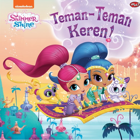 Shimmer & Shine : Teman-teman Keren!