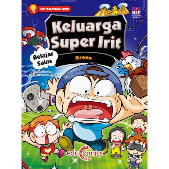 Educomics Keluarga Super Irit Belajar Sains 3: Drone