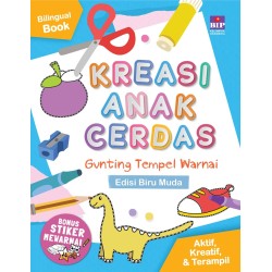 Buku Kreasi Anak Cerdas: Gunting, Tempel, Warnai (Edisi Biru Muda) Buku Kreasi Anak Cerdas: Gunting, Tempel, Warnai (Edisi Biru Muda)