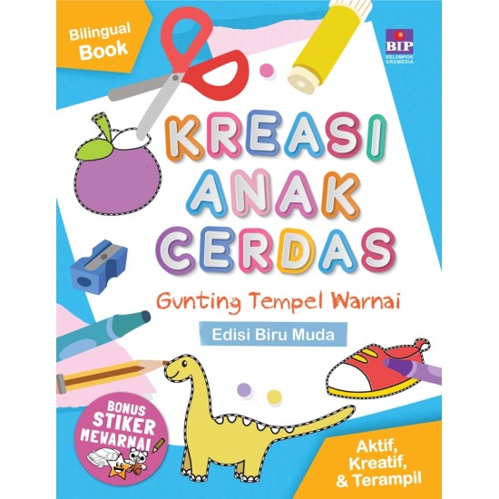 Buku Kreasi Anak Cerdas: Gunting, Tempel, Warnai (Edisi Biru Muda)