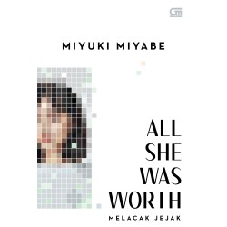 Melacak Jejak (All She Was Worth) Melacak Jejak (All She Was Worth)
