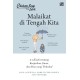 CHICKEN SOUP FOR THE SOUL: MALAIKAT DI TENGAH KITA