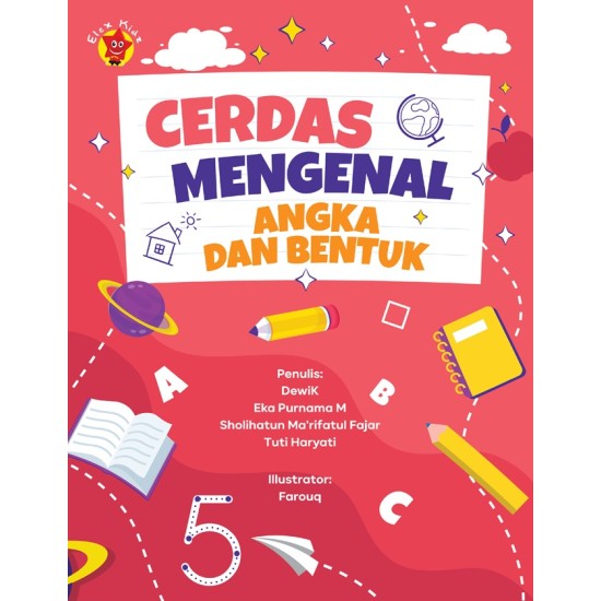 Cerdas Mengenal Angka dan Bentuk