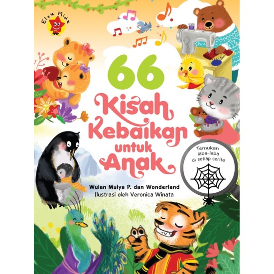 66 Kisah Kebaikan untuk Anak