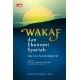 WAKAF dan Ekonomi Syariah - Isu- Isu Kontemporer