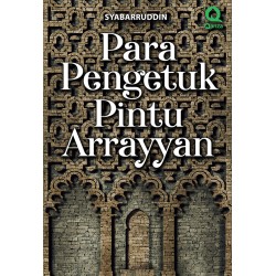 Para Pengetuk Pintu Arrayyan Para Pengetuk Pintu Arrayyan
