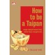 How to be a Taipan - New Edition