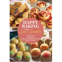HAPPY BAKING WITH LINA TJOANDRA HAPPY BAKING WITH LINA TJOANDRA