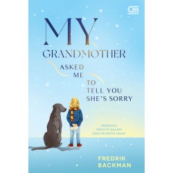 Nenekku Menitip Salam dan Meminta Maaf (My Grandmother Asked Me to tell You She's Sorry) Nenekku Menitip Salam dan Meminta Maaf (My Grandmother Asked Me to tell You She's Sorry)