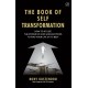 The Book of Self Transformation