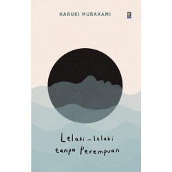 Lelaki-lelaki Tanpa Perempuan Lelaki-lelaki Tanpa Perempuan