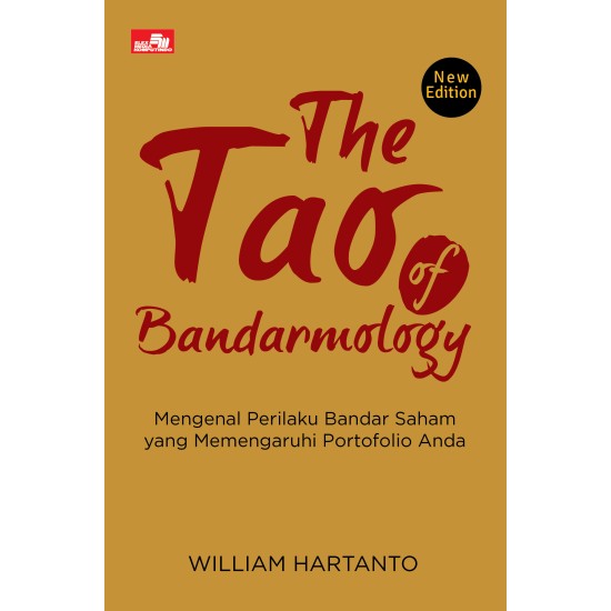The Tao of Bandarmology (New Edition)