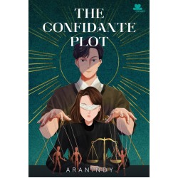 The Confidante Plot The Confidante Plot