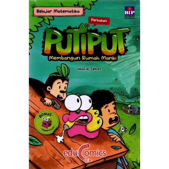 Educomics Belajar Matematika: Putiput Membangun Rumah Manki