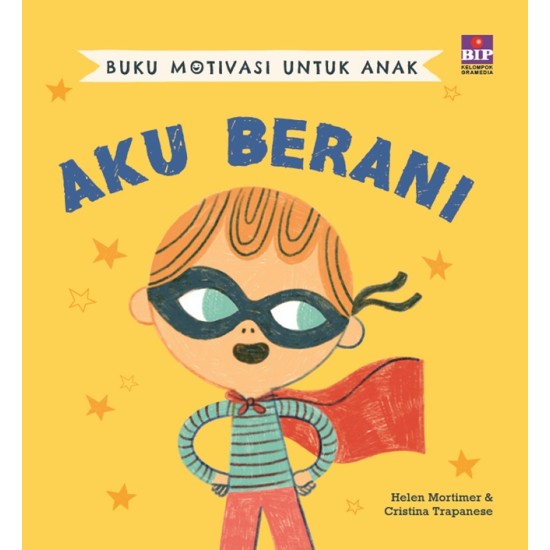 Buku Motivasi untuk Anak Aku Berani