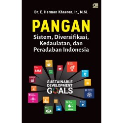Sistem, Diversifikasi, Kedaulatan, dan Peradaban Indonesia Sistem, Diversifikasi, Kedaulatan, dan Peradaban Indonesia