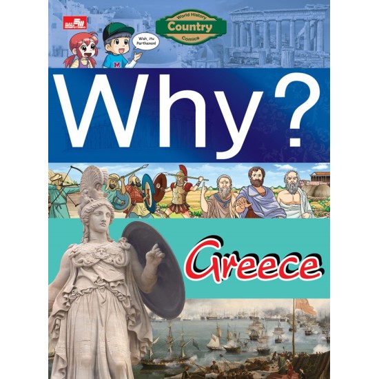 Why? Country - Greece