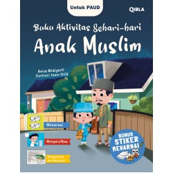 Buku Cerita dan Aktivitas Anak Muslim (Bonus Stiker Mewarnai BIP) Buku Cerita dan Aktivitas Anak Muslim (Bonus Stiker Mewarnai BIP)