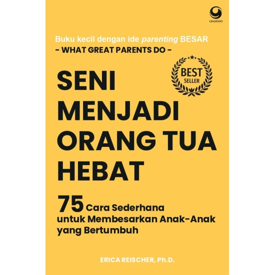 Seni Menjadi Orang Tua Hebat