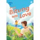 TeenLit: From Bitung with Love