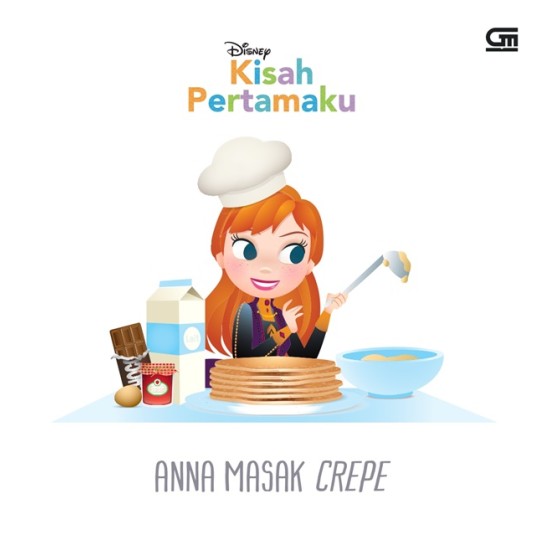 Kisah Pertamaku: Anna Masak Crepe