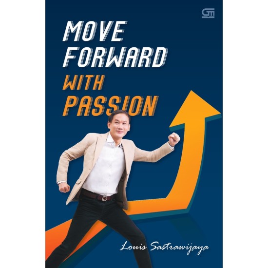 MOVE FORWARD WITH PASSION