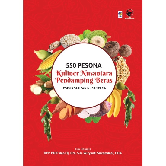 550 Pesona Kuliner Nusantara Pendamping Beras