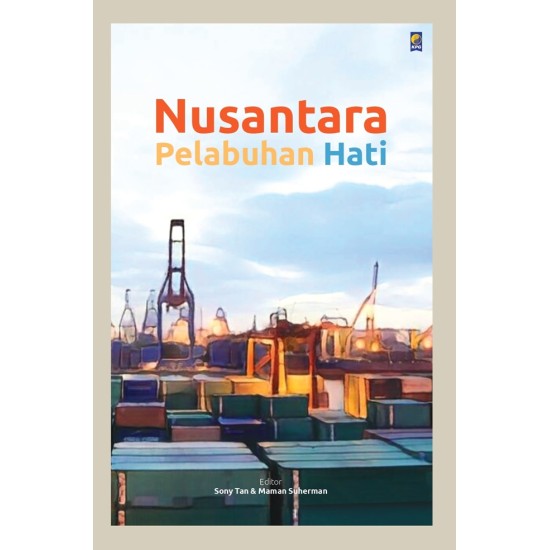 Nusantara Pelabuhan Hati