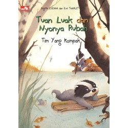 Tuan Luak dan Nyonya Rubah - Tim Yang Kompak Tuan Luak dan Nyonya Rubah - Tim Yang Kompak