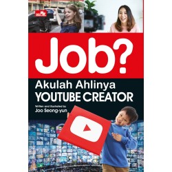 Job? Akulah Ahlinya YouTube Creator Job? Akulah Ahlinya YouTube Creator