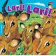 Lari! Lari!