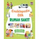 Buku Ensiklopedia cilik: Rumah Sakit (cover 2022)