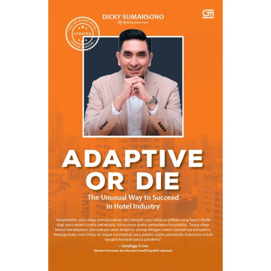 ADAPTIVE OR DIE The Unusual Way To Succeed in hotel Industry