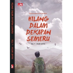 Hilang Dalam Dekapan Semeru Hilang Dalam Dekapan Semeru