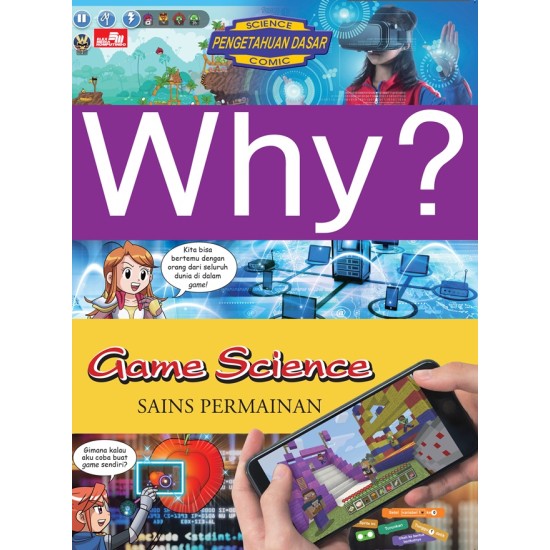 Why? Game Science - Sains Permainan