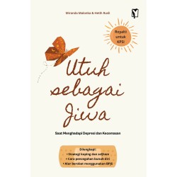 Utuh Sebagai Jiwa Utuh Sebagai Jiwa
