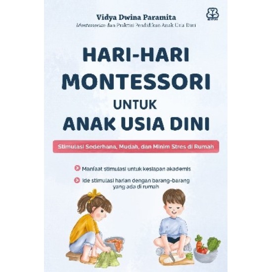 Hari-hari Montessori untuk Anak Usia Dini